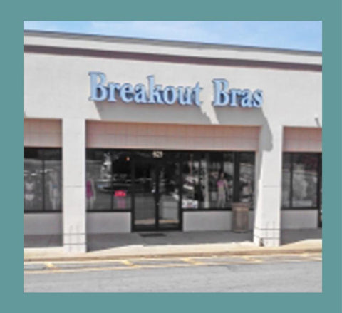 Our Store Through the Years - Breakout Bras