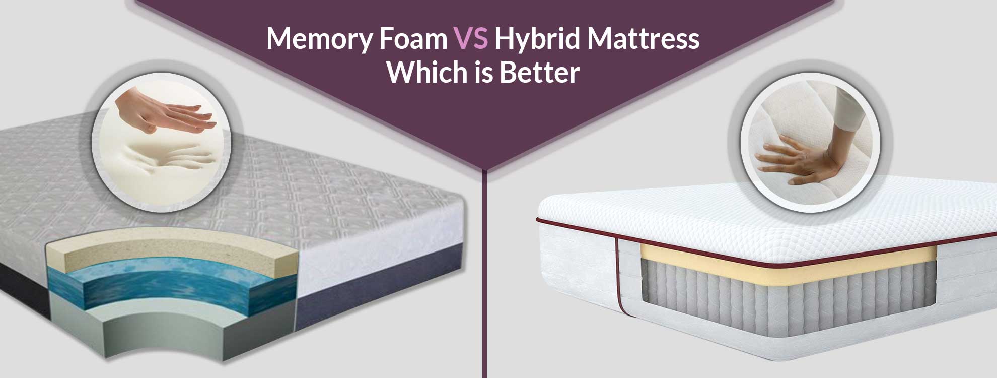 hybrid mattress versus memory foam mattress