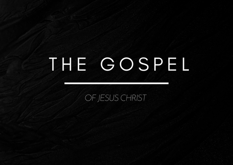 The Gospel of Jesus Christ explained