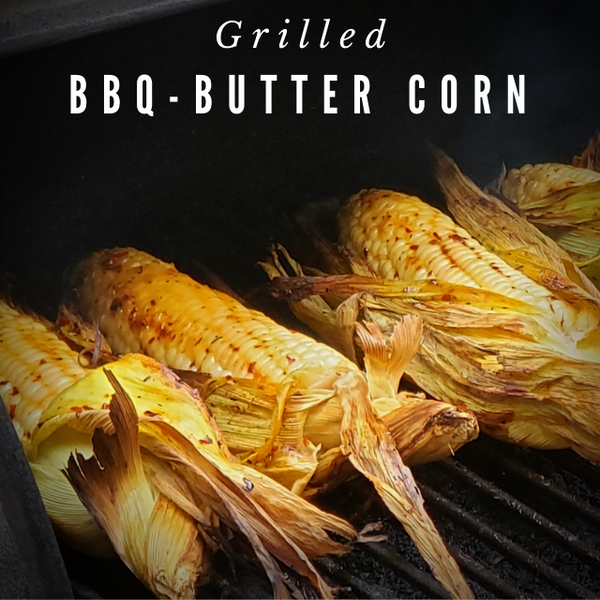 Grilled BBQ Butter Corn on the Cob