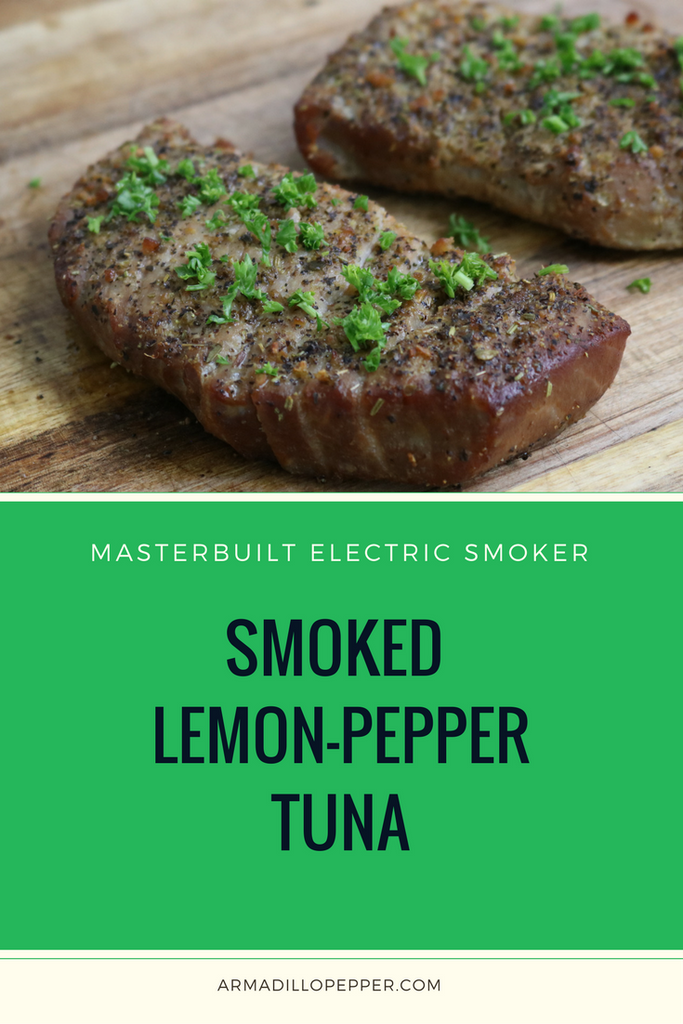 Smoked Lemon Pepper Tuna