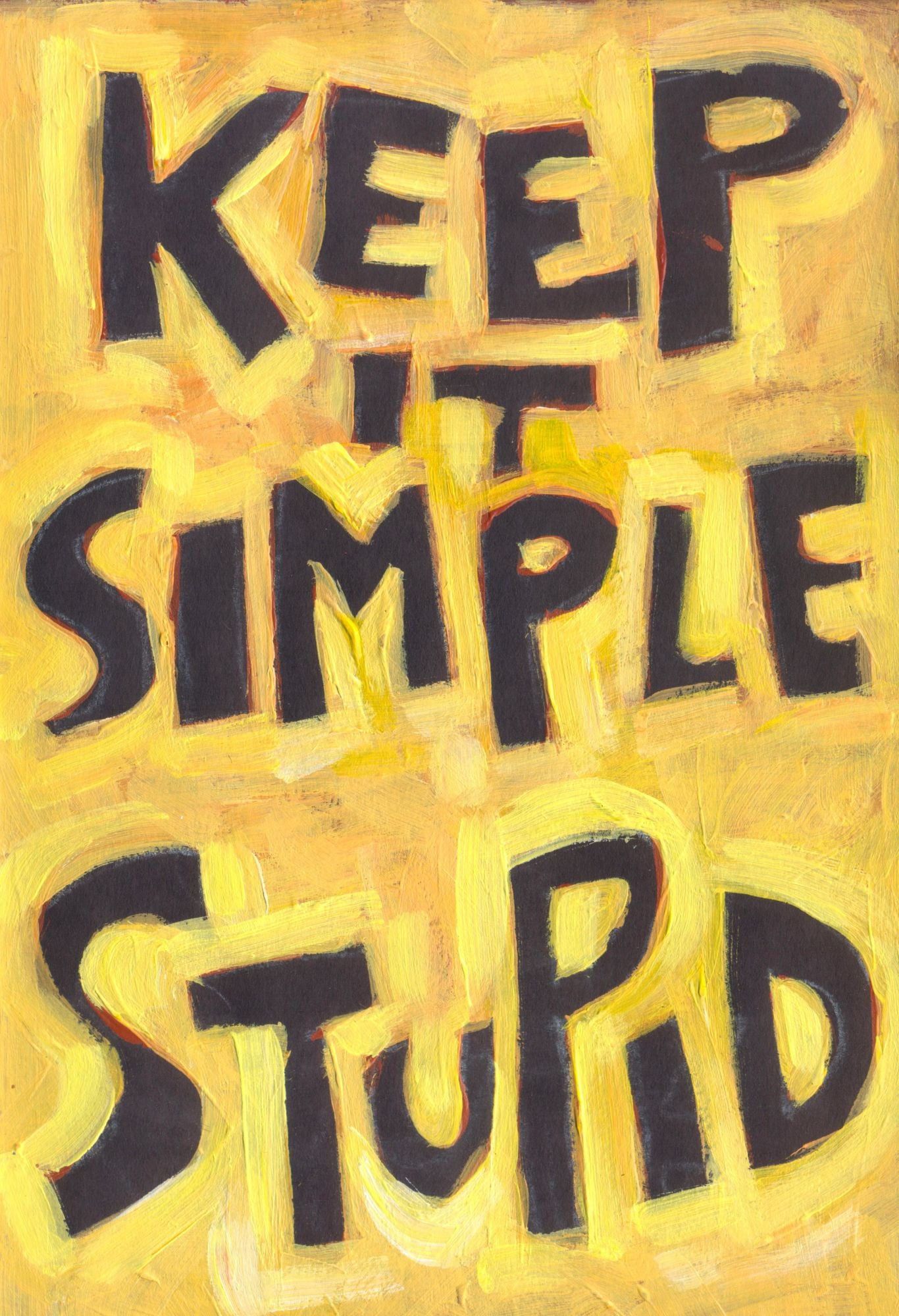 keep it simple and stupid