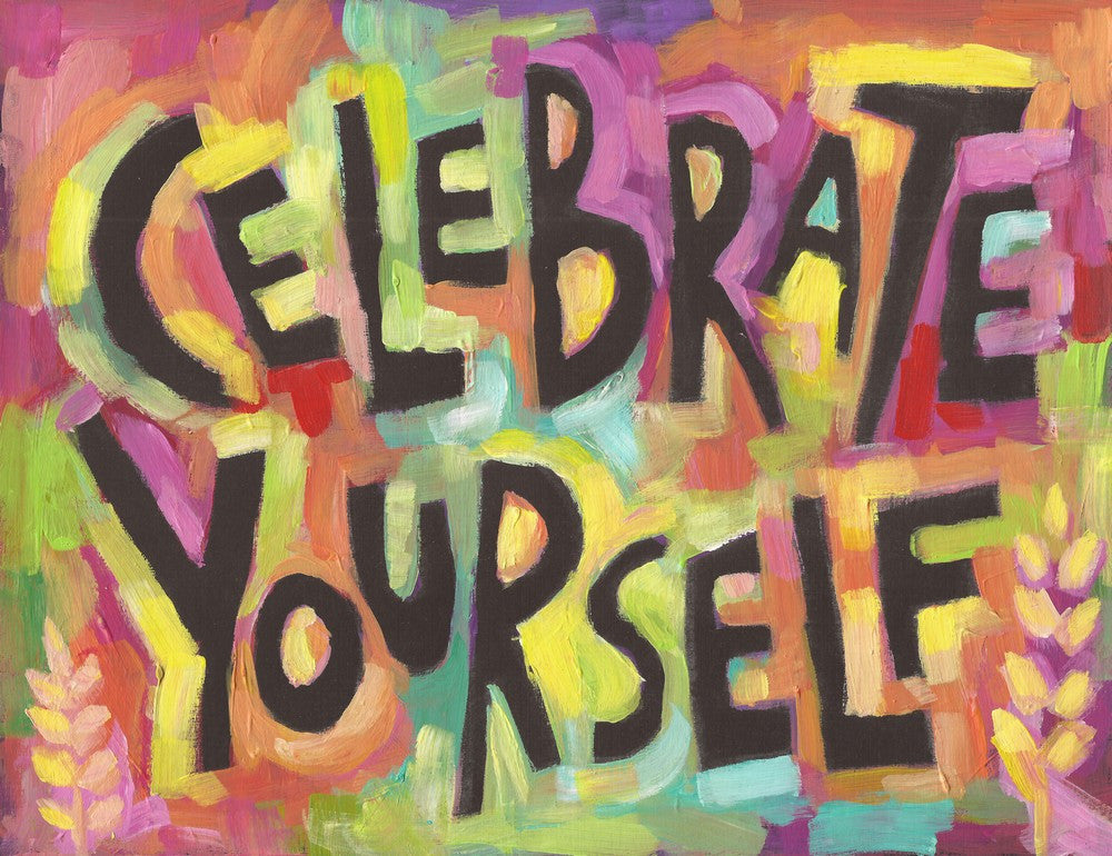 Celebrate yourself Teacher poster, Nursery decor 9.99 in 3 sizes