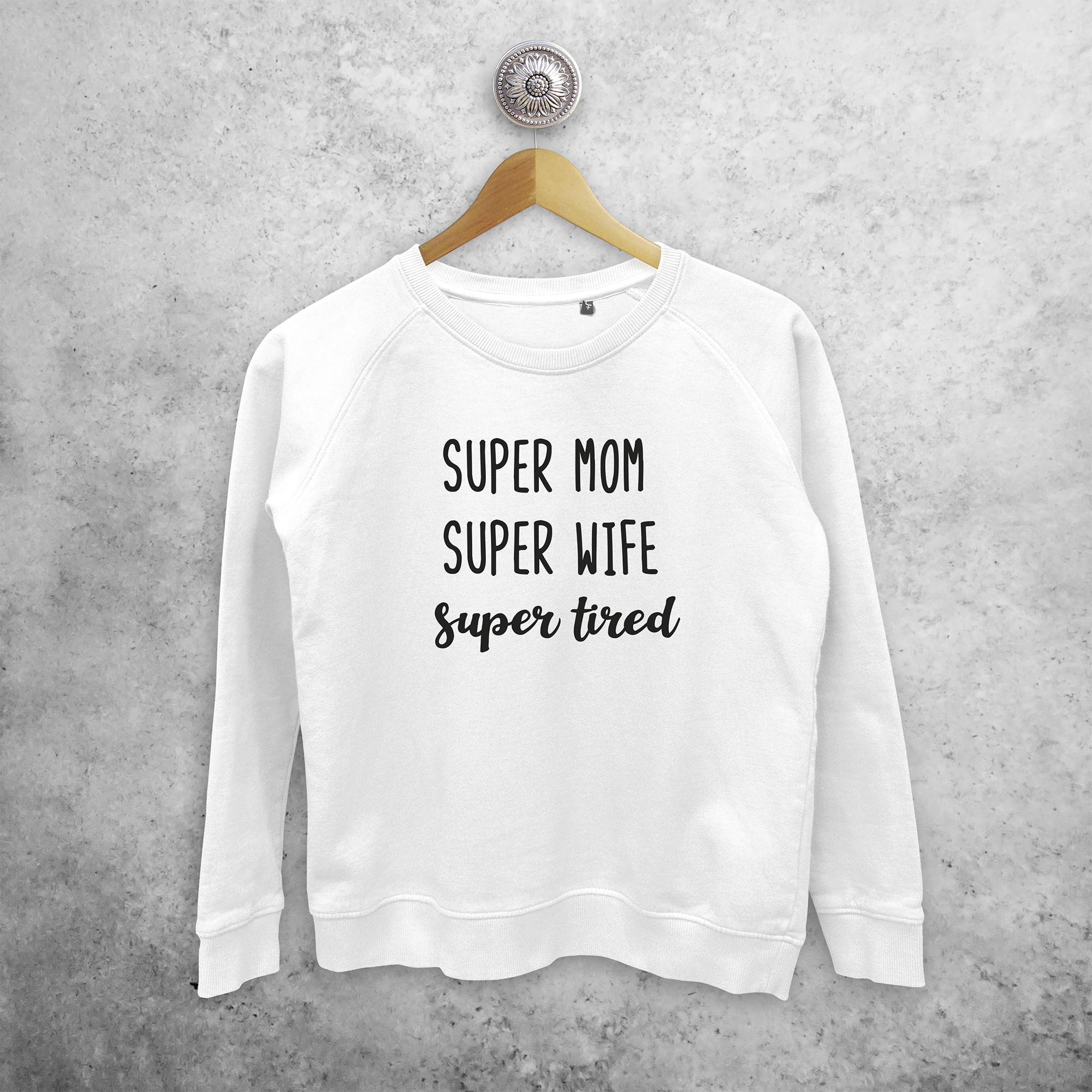 super mom super wife super tired t shirt