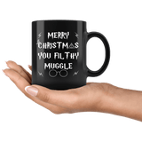 Merry Christmas You Filthy Muggle Mug - Funny Xmas Adult Humor Offensive Crude Not Today Coffee Cup - Luxurious Inspirations