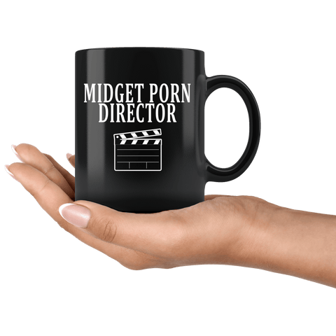 Funny Adult Sex - Midget Porn Director Mug - Funny Adult Humor Offensive ...