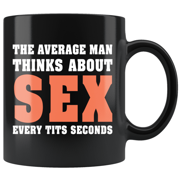 The Average Man Thinks About Sex Every Tits Seconds picture