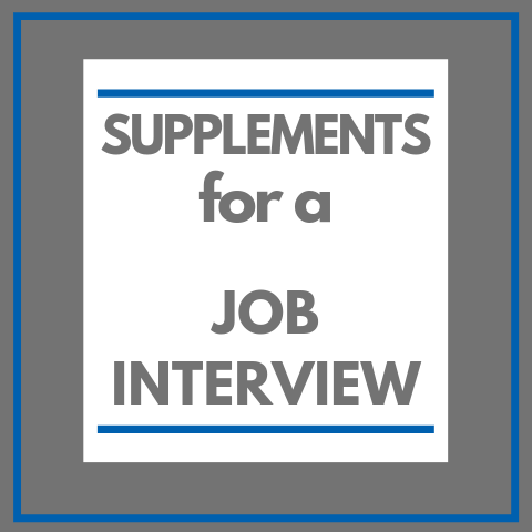 Supplements for a job interview