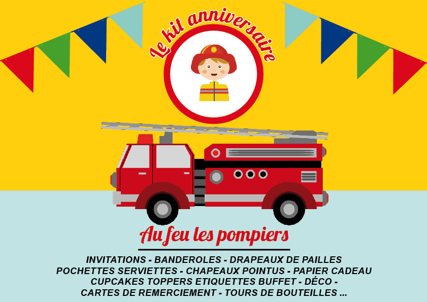 Kit Anniversaire Pompier Personnalise Tete De Coucou