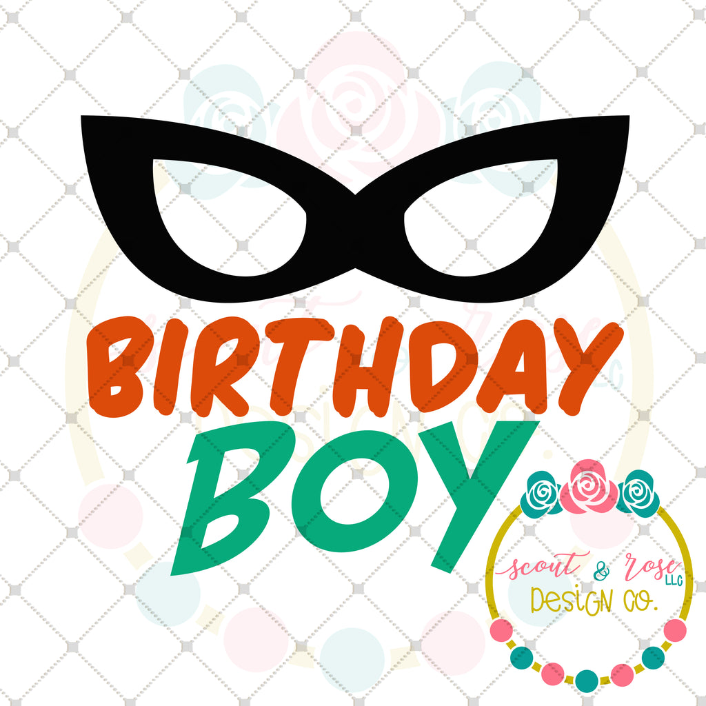 Download Superhero Birthday Boy Svg Dxf Png Scout And Rose Design Co