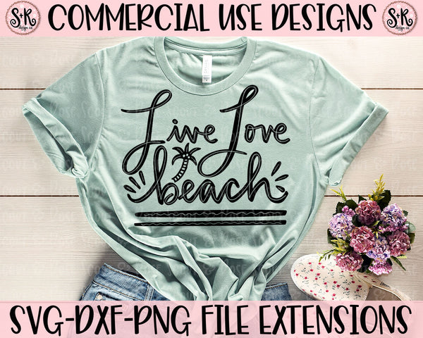 Download Live Love Beach SVG DXF PNG (2020) - Scout and Rose Design Co