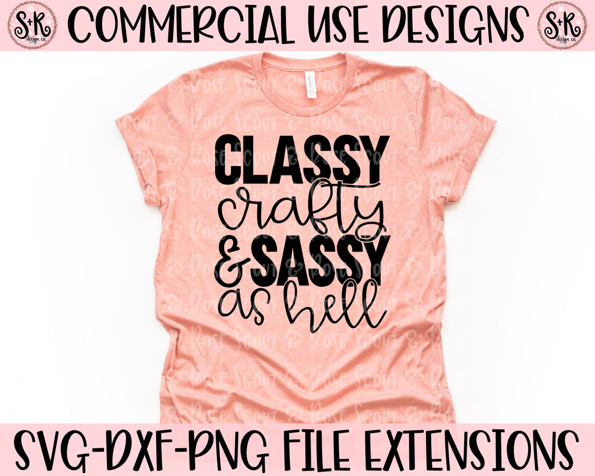 Classy Crafty Sassy Svg Dxf Png 2020 Scout And Rose