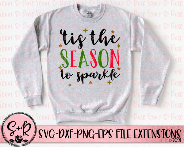 Tis The Season To Sparkle Svg Dxf Png 2018 Scout And Rose Design Co