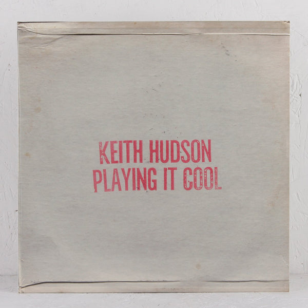 名盤KEITH HUDSON / PLAYING IT COOL-