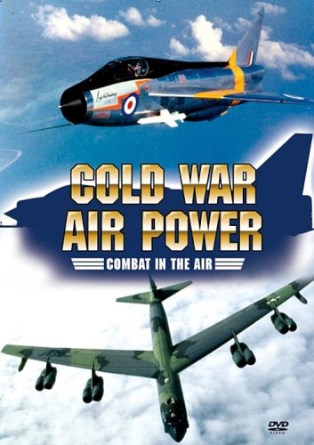 Cold War Air Power Combat In The Air Dvd