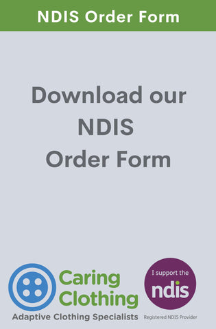 Caring Clothing NDIS Order Form