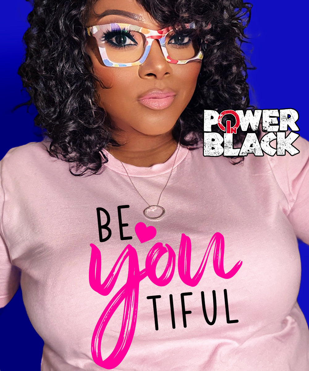 BeYOUtiful – Power In Black