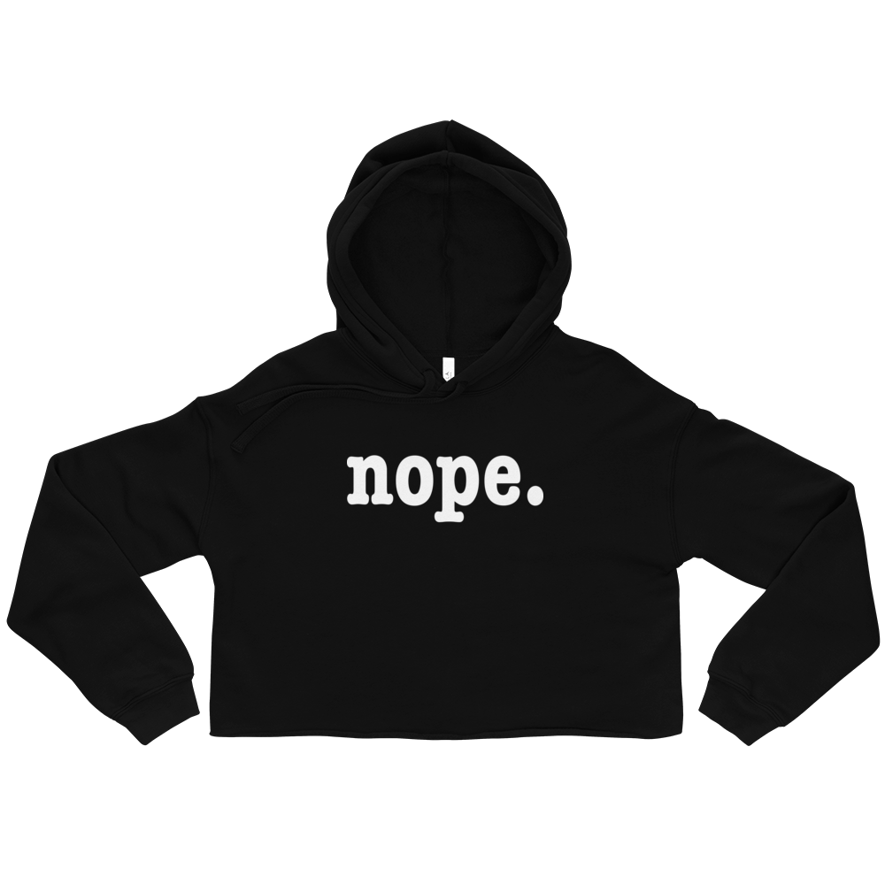 Download Nope. Crop Hoodie - Power In Black