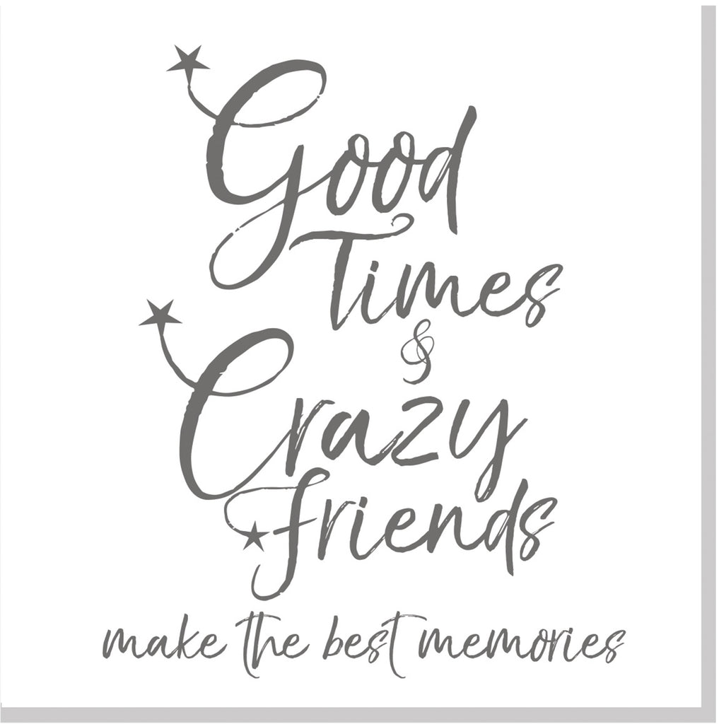 Crazy friends best memories square card – Jola Designs