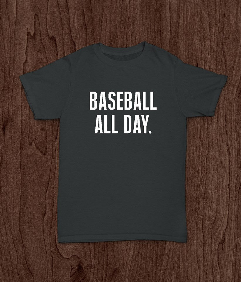 baseball all day shirt