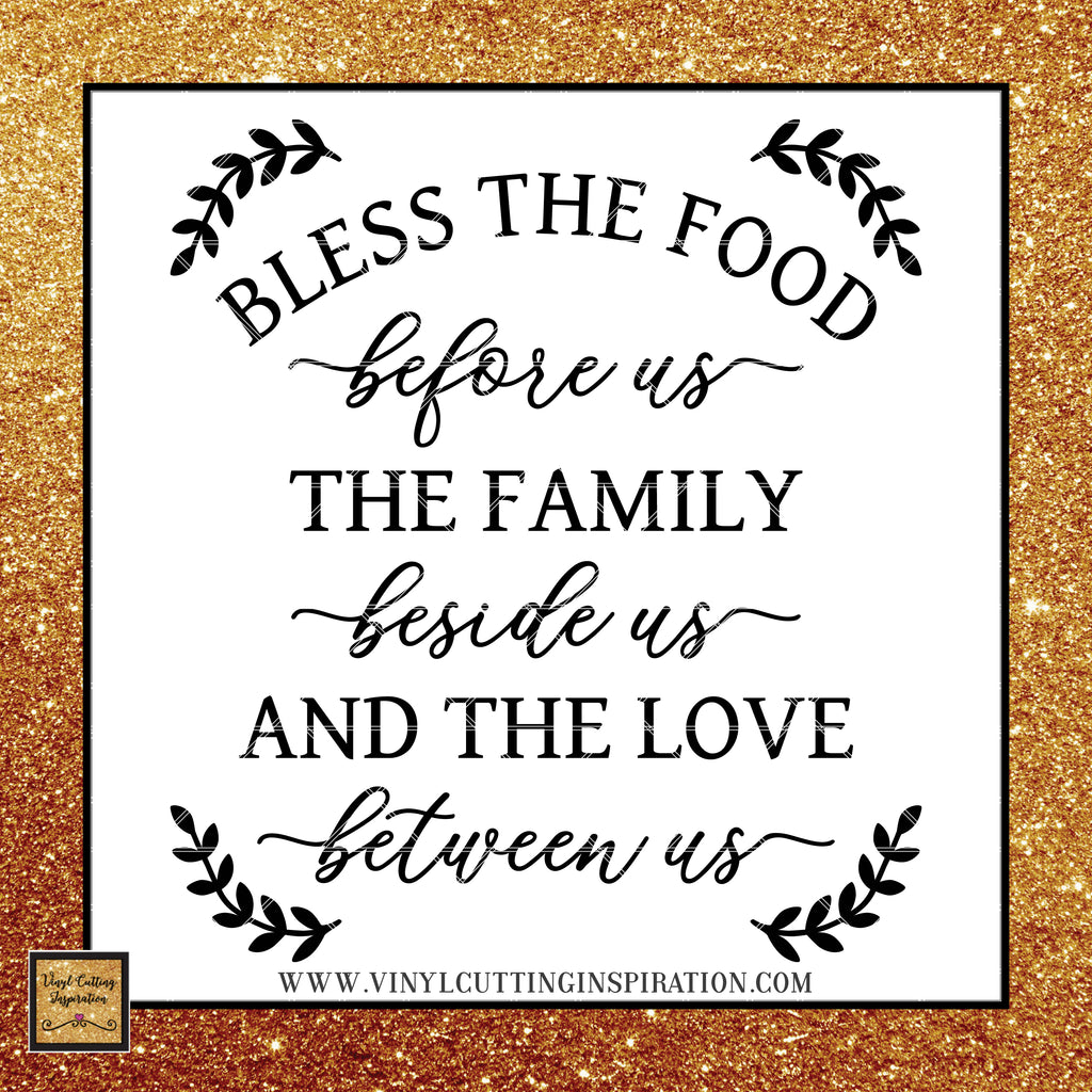 Download Bless the Food Before Us SVG, Farmhouse Svg, Farmhouse ...