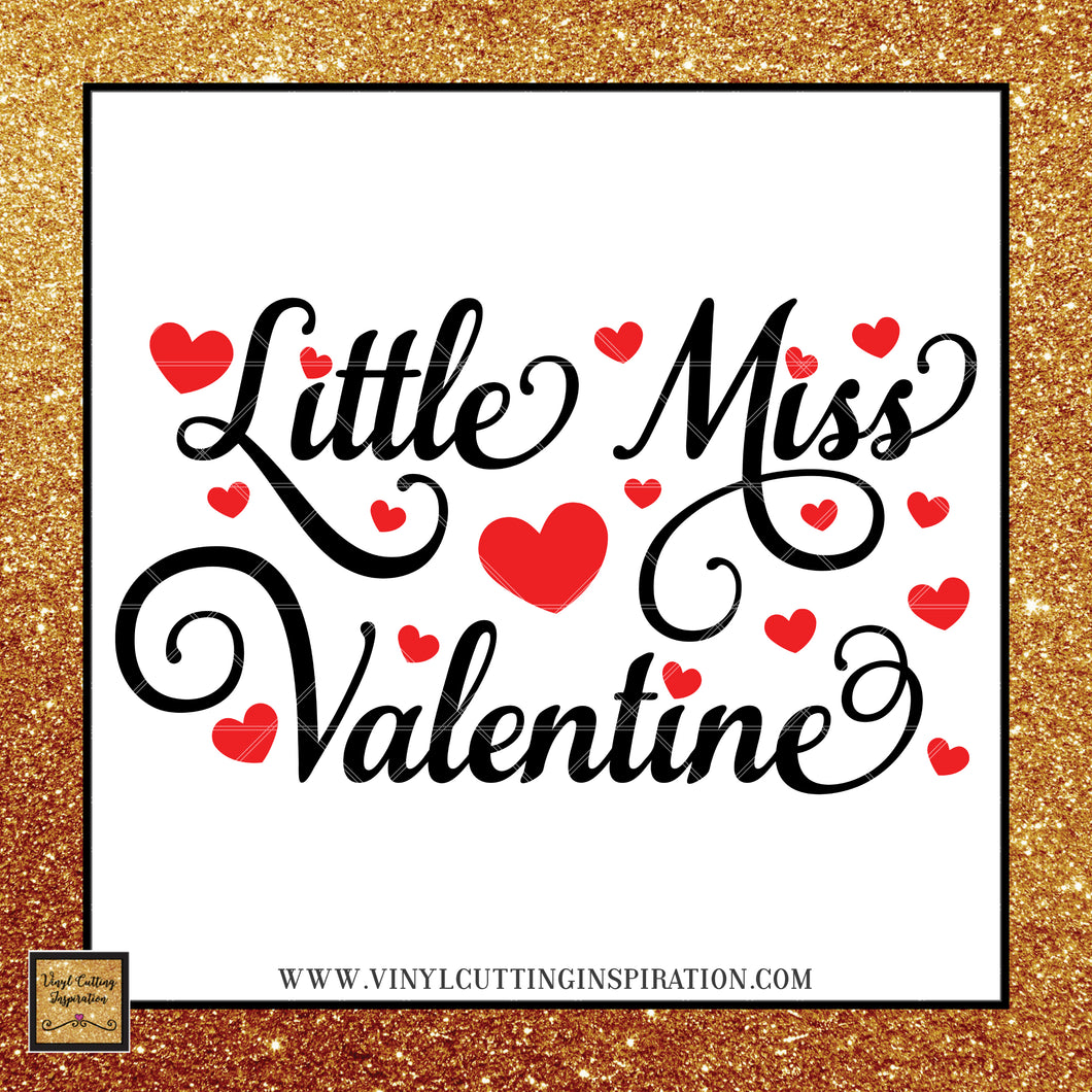 Little Miss Valentine Svg Valentine Svg Princess Svg Love Svg Hear Vinyl Cutting Inspiration