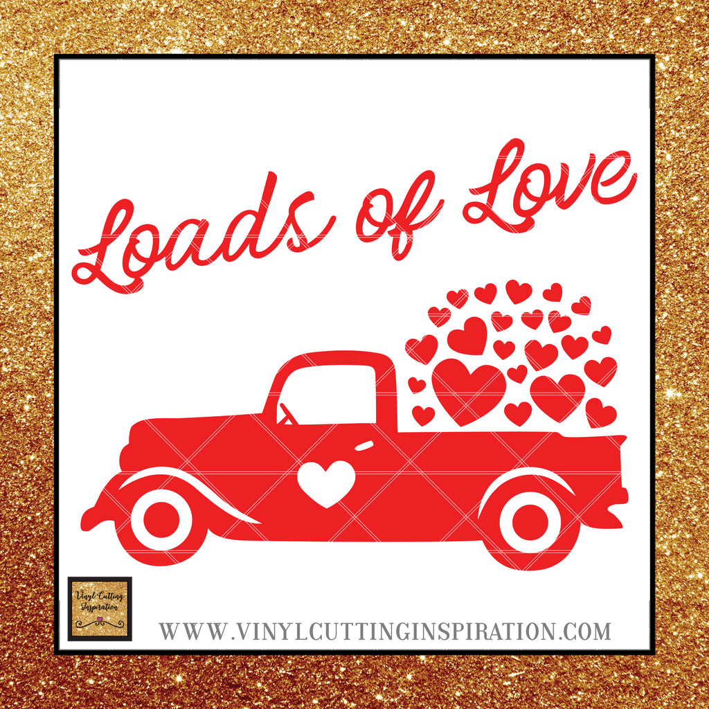 Download Red Truck, Valentine Svg, Loads of Love, Vintage Red Truck Valentine, - Vinyl Cutting Inspiration