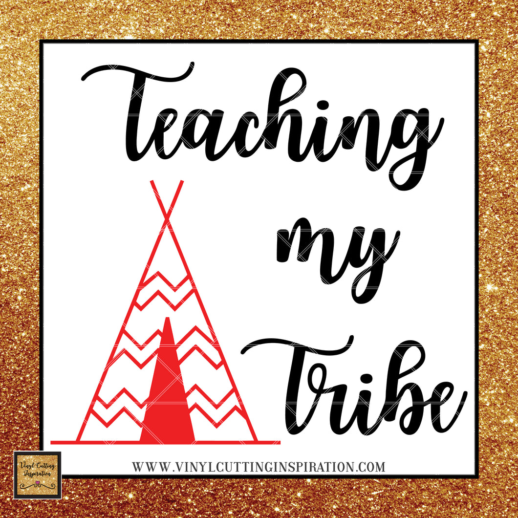 Download Teaching my Tribe, with Tepee - Teacher Svg - back to ...