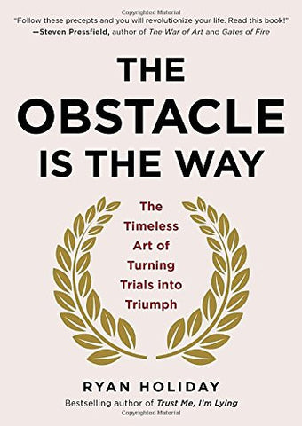 the obstacle is the way book summary