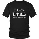 I Know H.T.M.L. Shirt