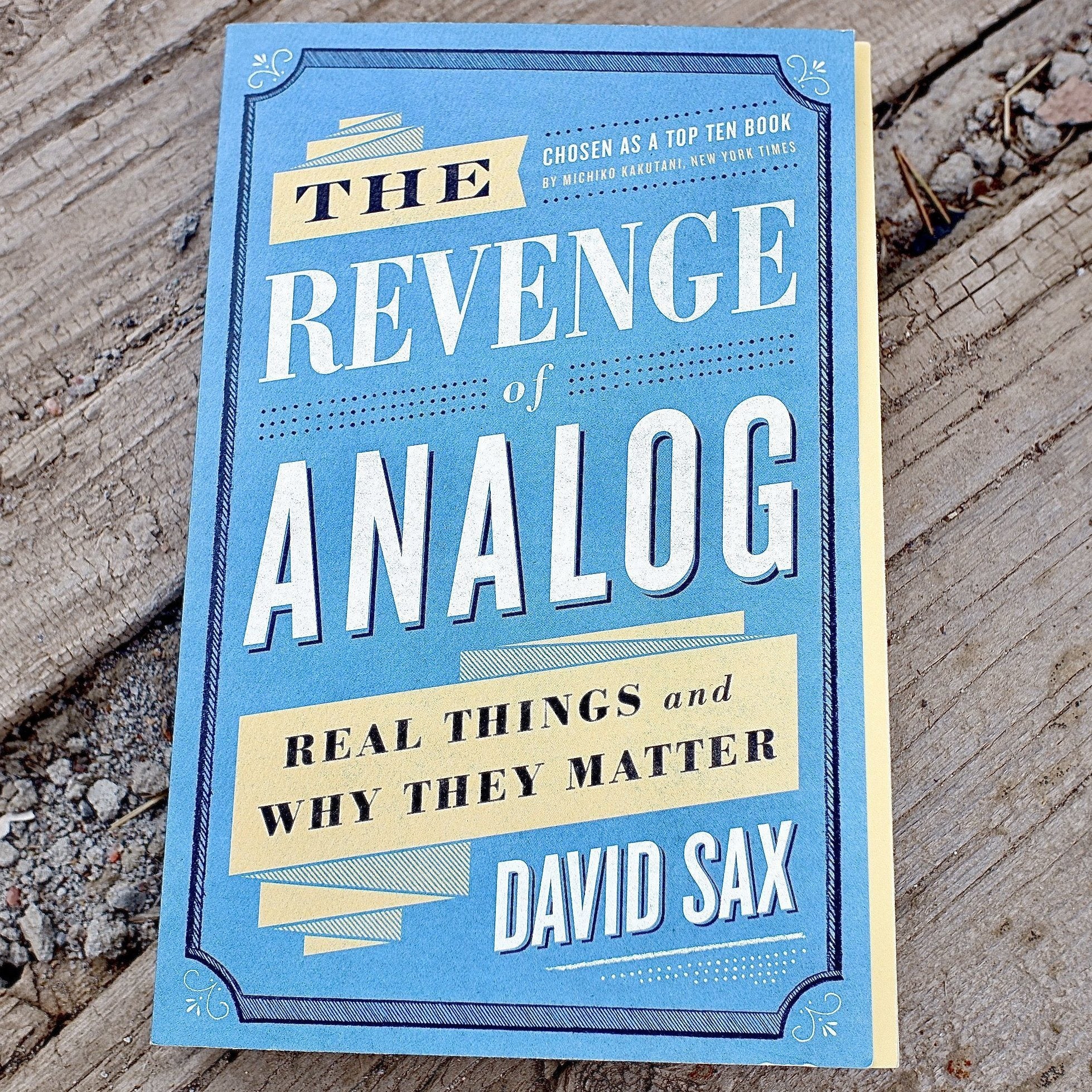 The Revenge of Analog