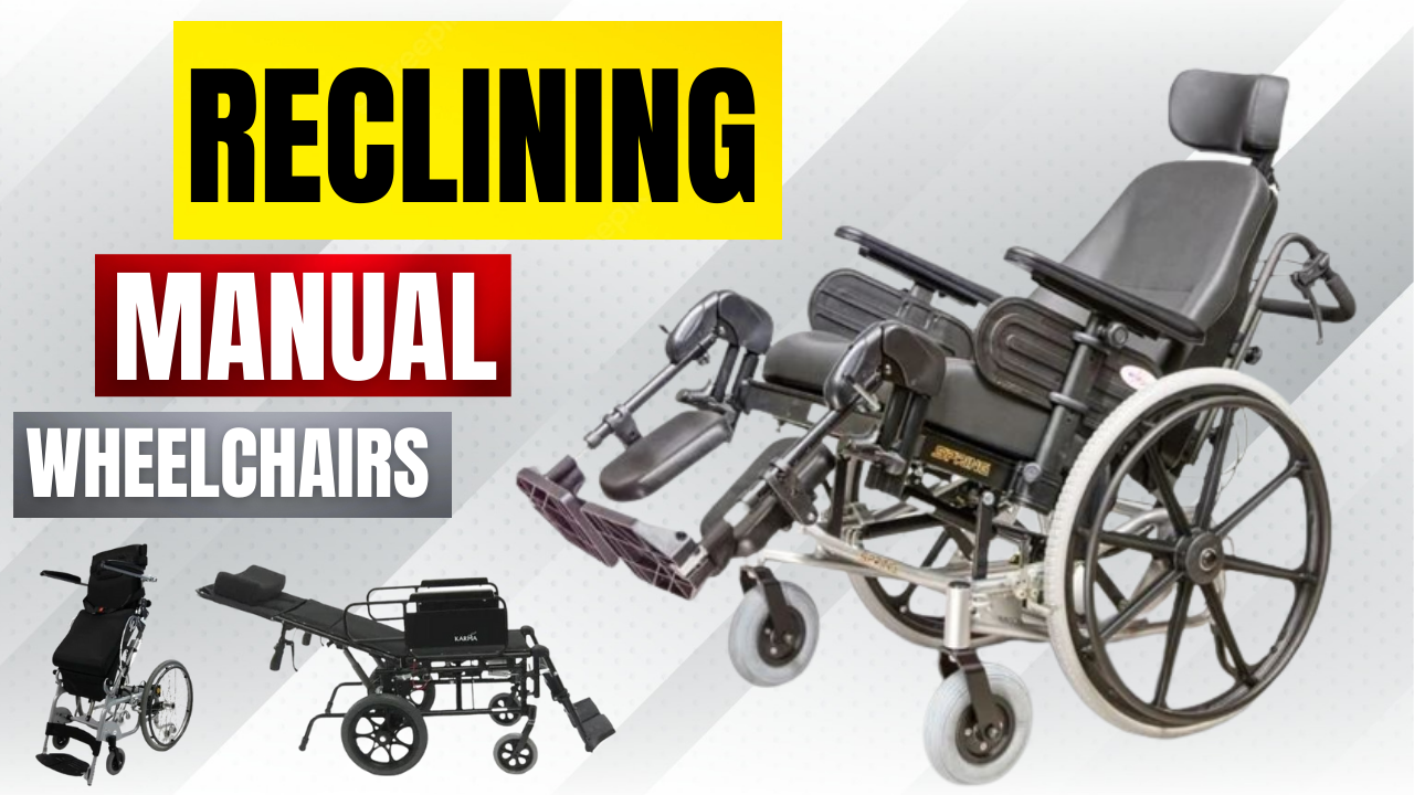 Reclining Manual Wheelchairs Banner