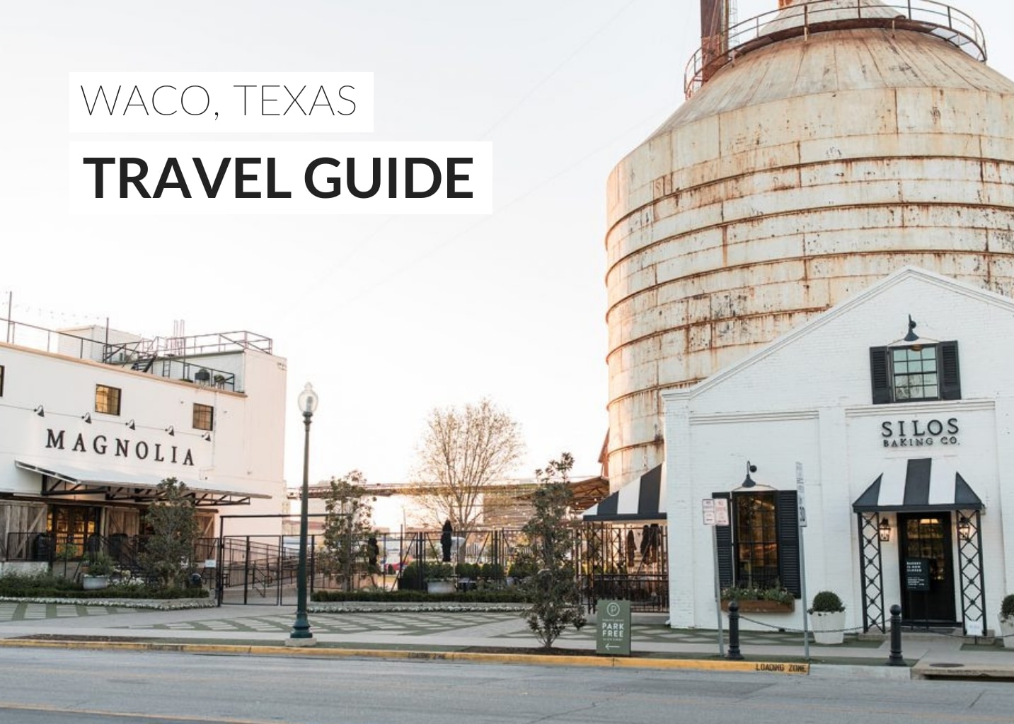 Waco, Texas Travel Guide