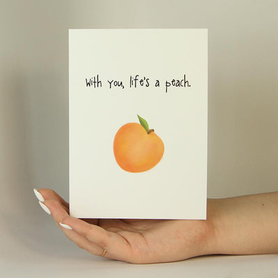 Life's A Peach-Greeting Card-MemoryTag Greeting Cards