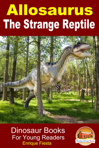 allosaurus-strange-reptile-books