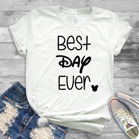 best day ever disney shirt