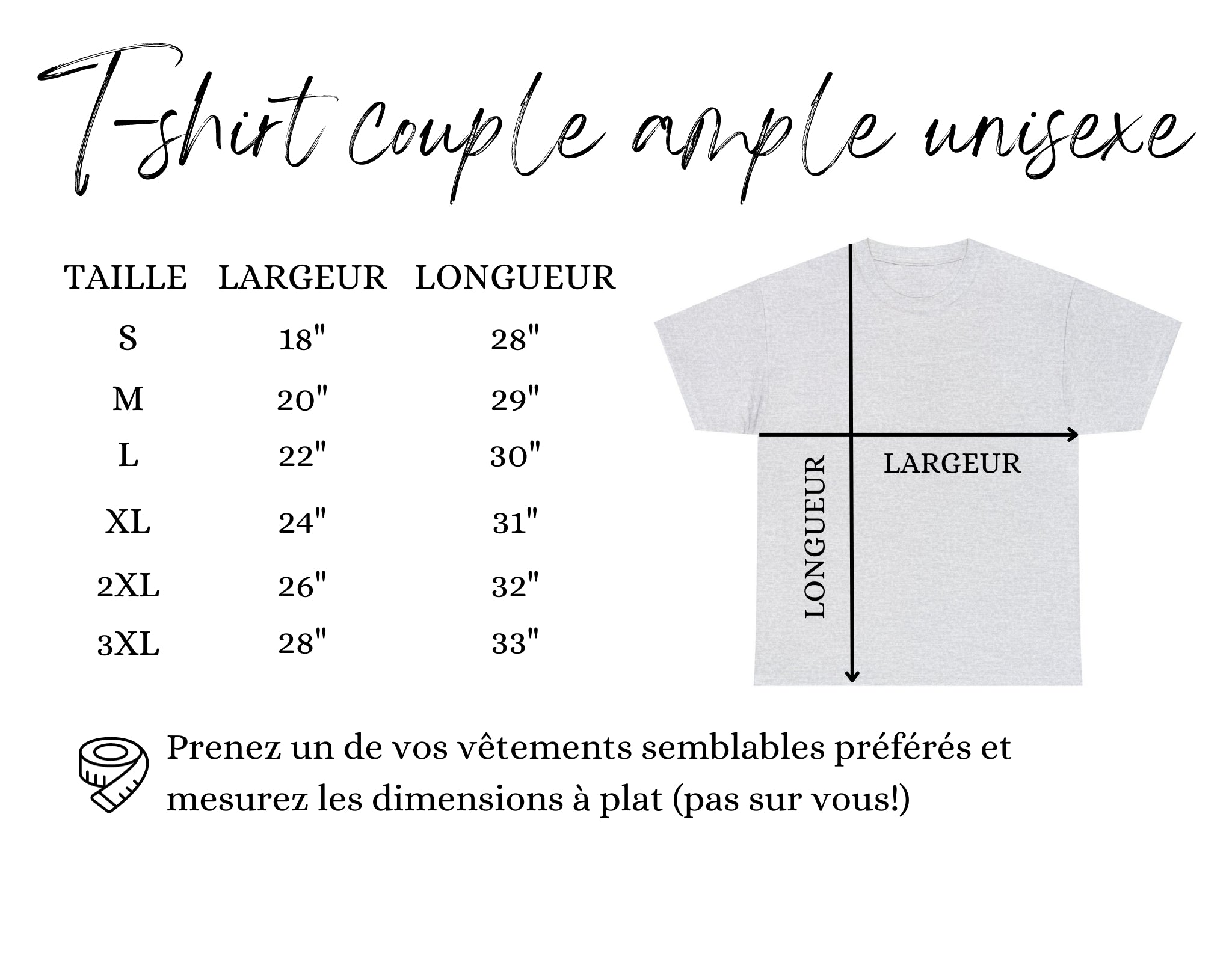 Guide des tailles t-shirt ample unisexe