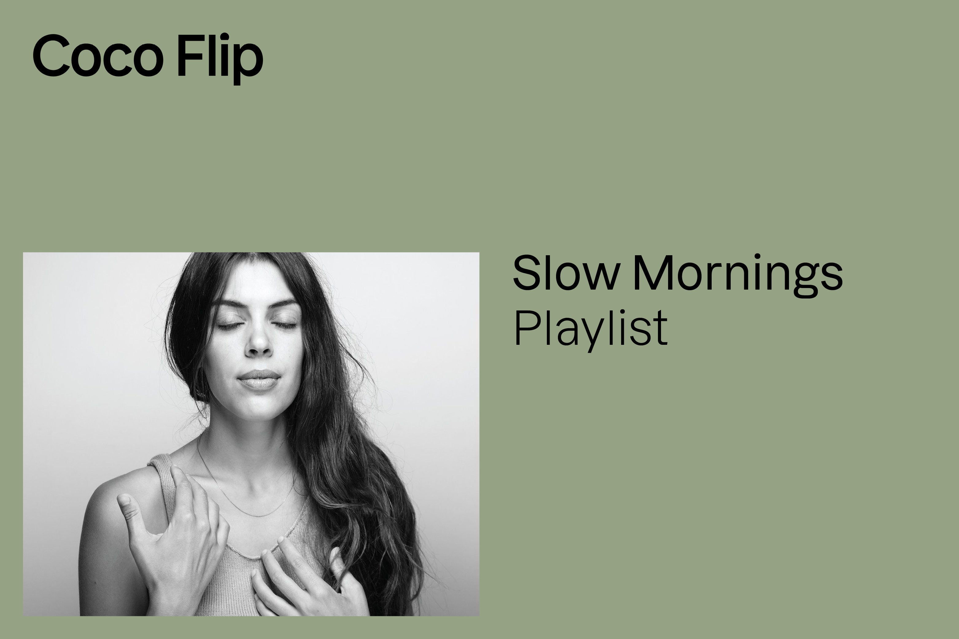 Slow Mornings Playlist