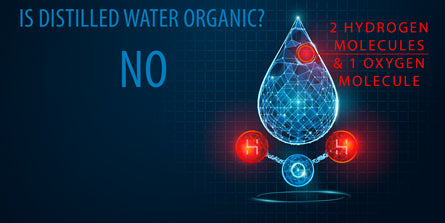 Is Distilled Water Organic No