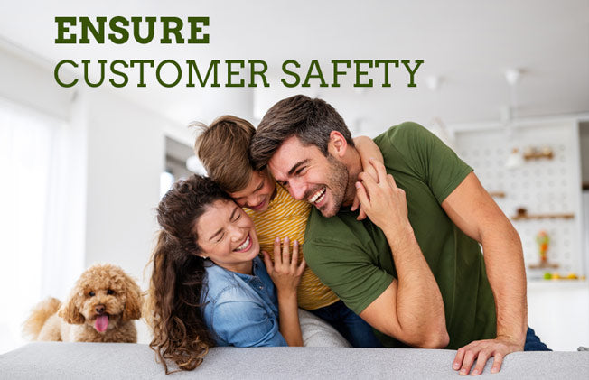 Ensure Customer Safety