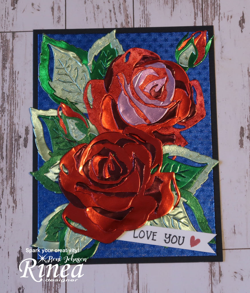 Rinea Foiled Paper Sizzix Thinlit Roses by Roni Johnon