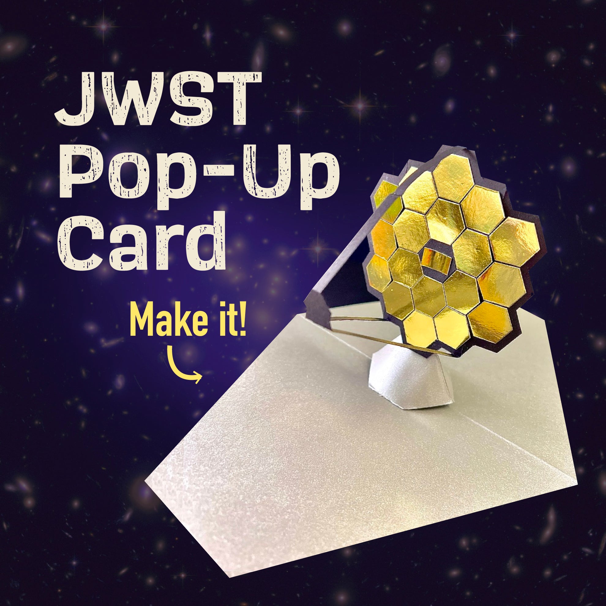 James Webb Space Telescope PopUp Card Template JWST Craft Template