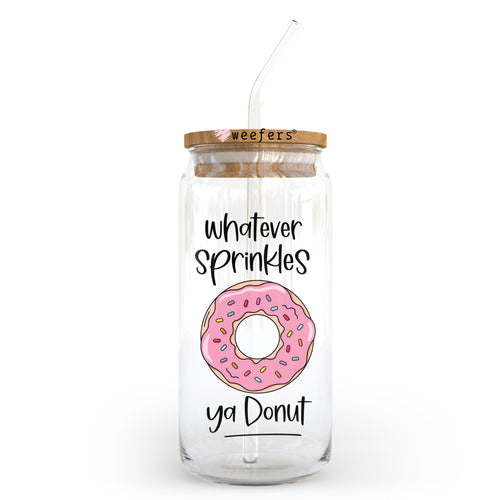 Donut forget I Love You 16oz Libbey Glass Can UV-DTF or