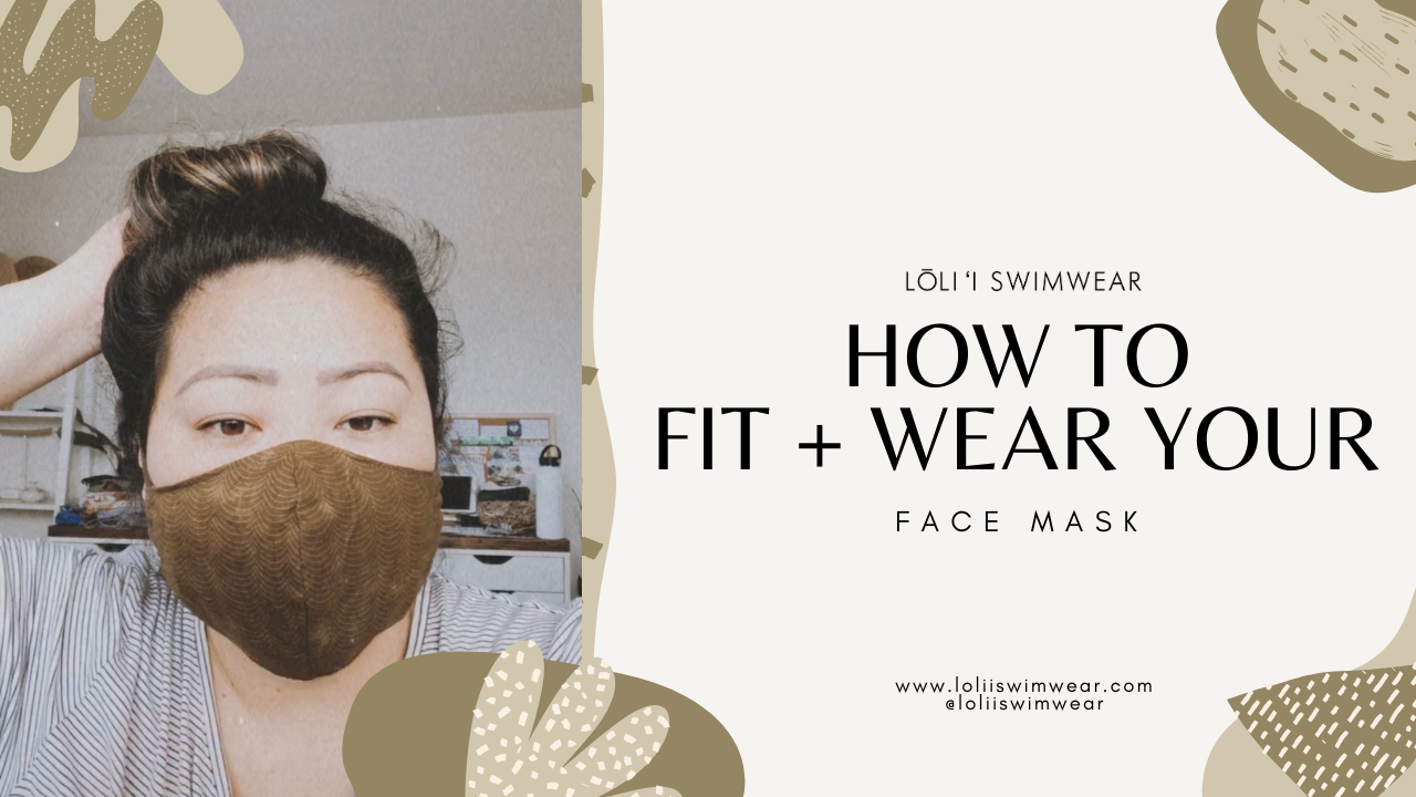 How To Fit + Wear Your Lōliʻi Face Mask YouTube Tutorial