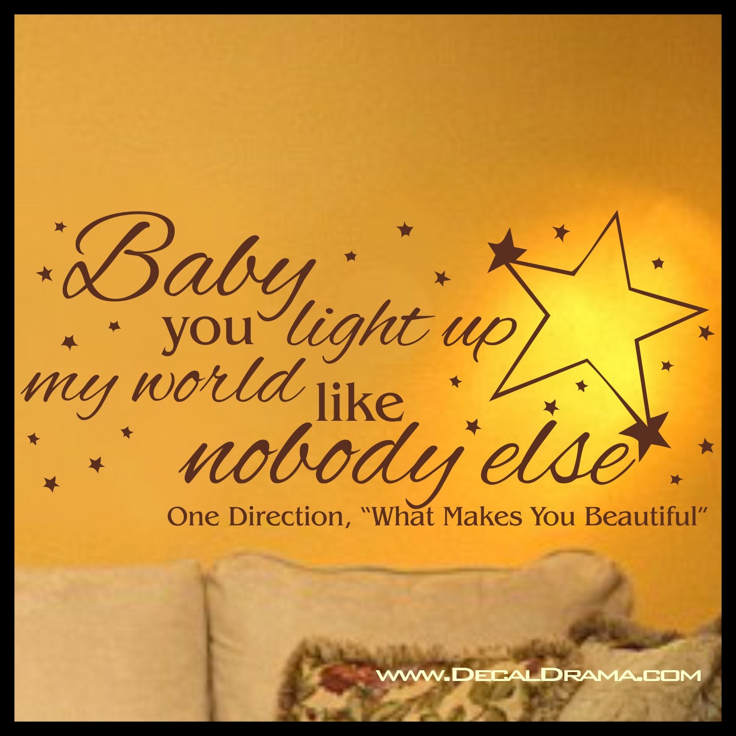 Baby You Light Up My World Like Nobody Else One Direction What Makes Decal Drama
