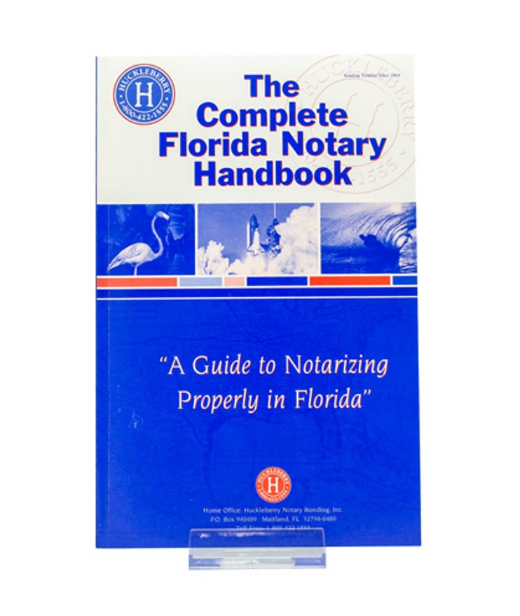 The Complete Florida Notary Handbook notaryofamerica