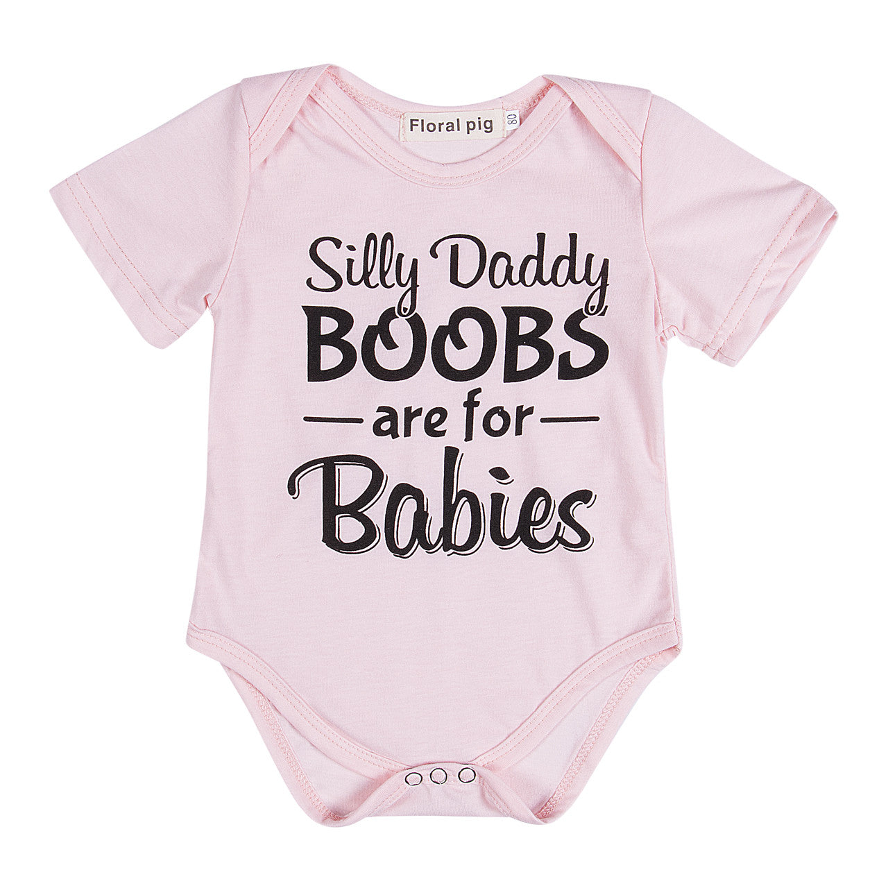 Girls Silly Daddy Boobs Are For Babies Short Sleeve Pink Onesie  M