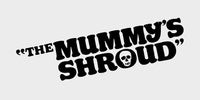 Mummys Shroud