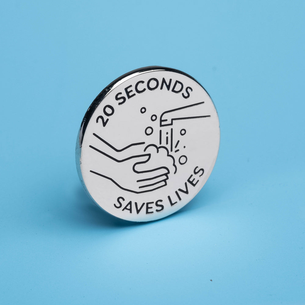 20 Seconds Saves Lives Handwashing Pin — Dissent Pins