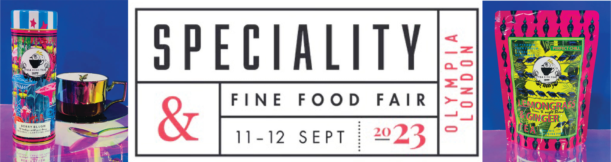 Speciality Fine Food Fair 11th -12th September 2023